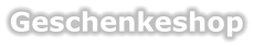Geschenkeshop